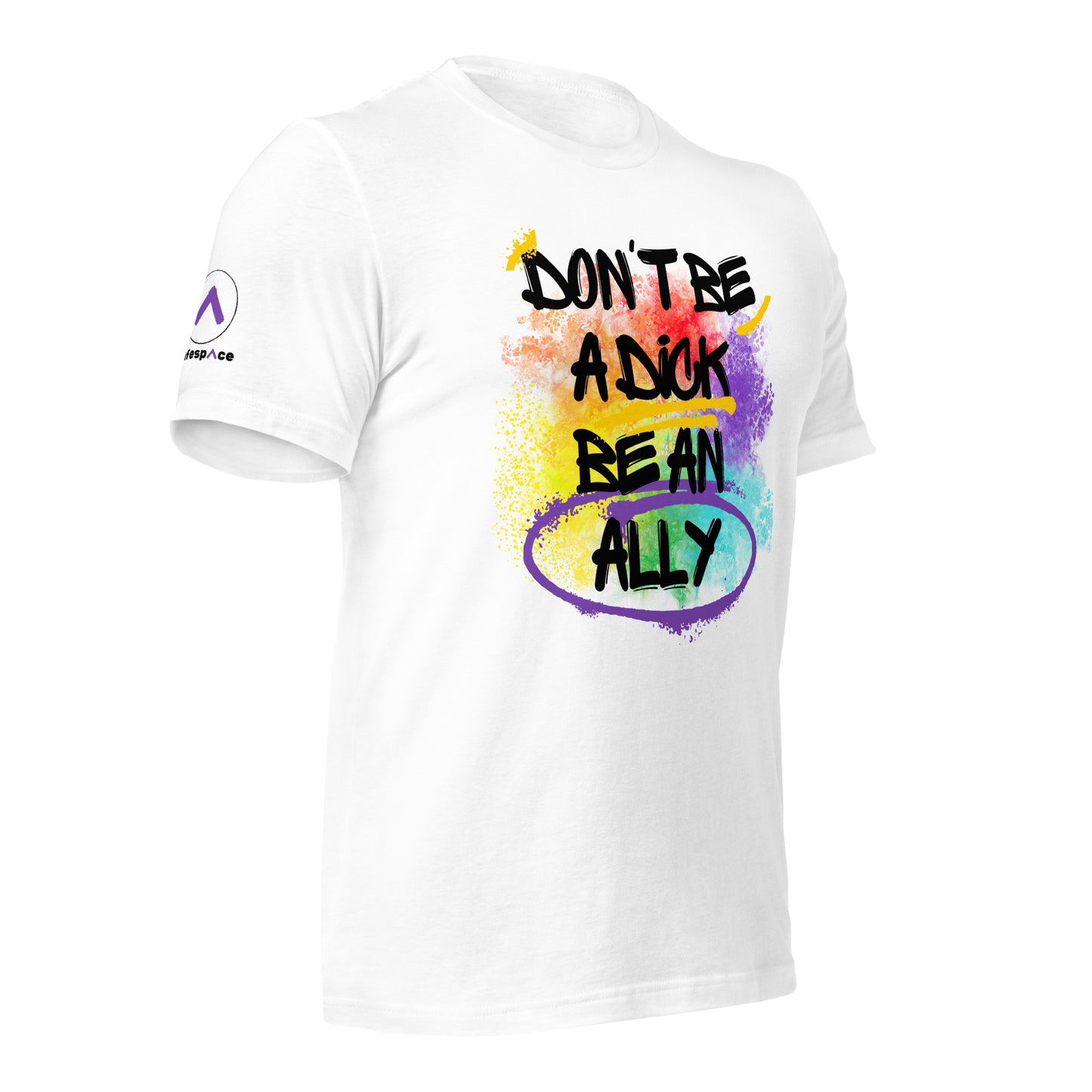 Don't be a d*ck, be an ALLY (w)