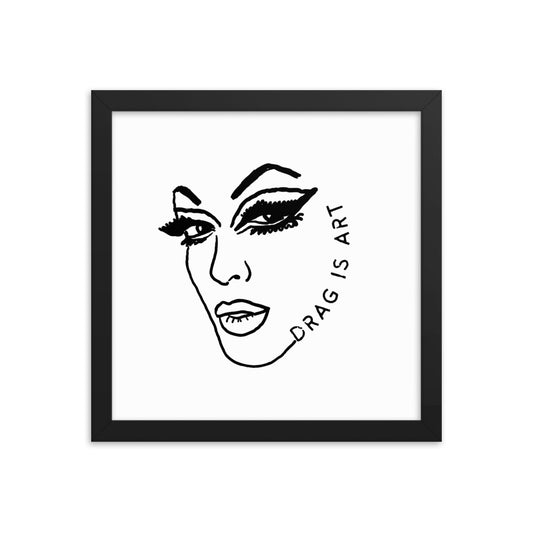The Face - Art Print I Drag is art. This is proof.