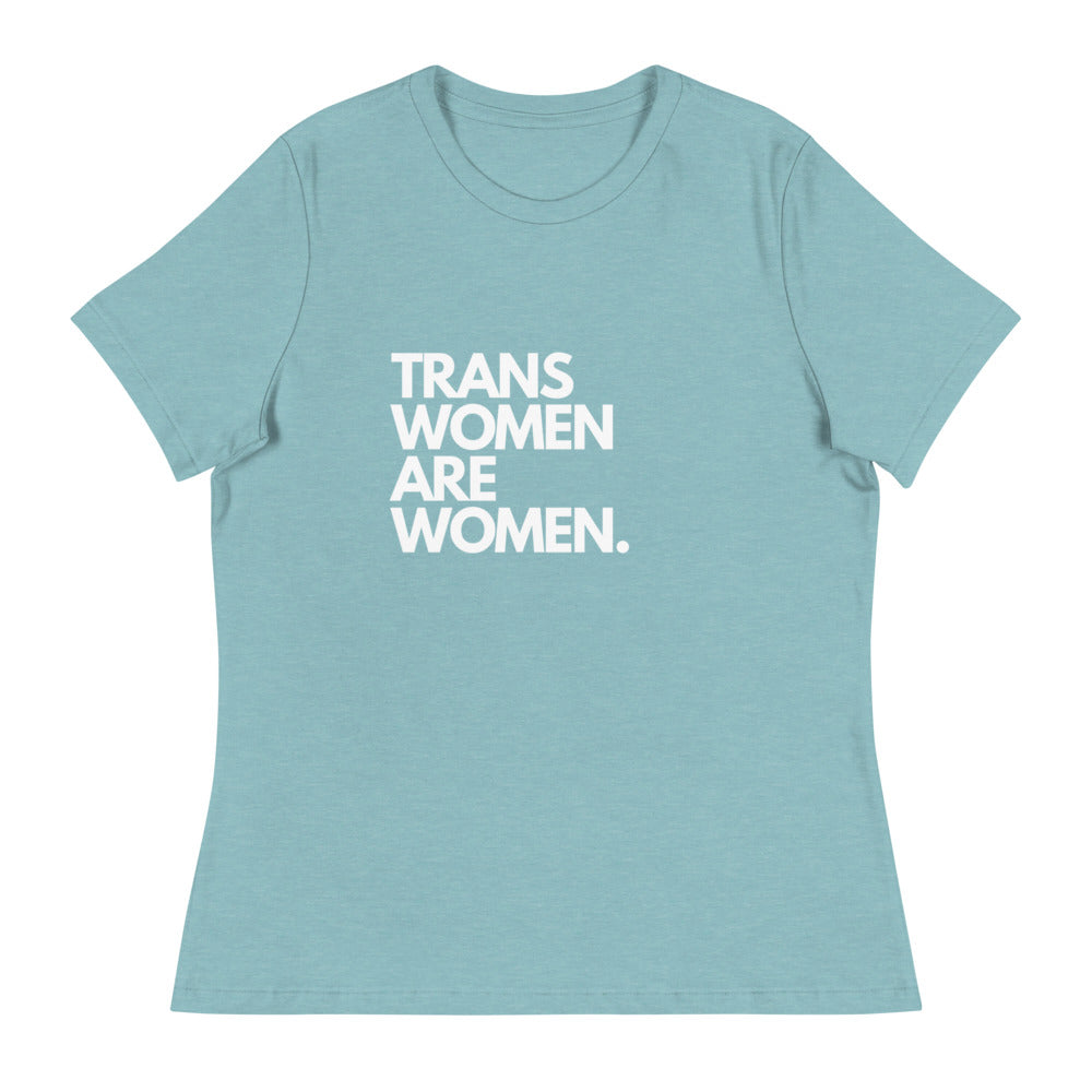 Trans Women Are Women Tee